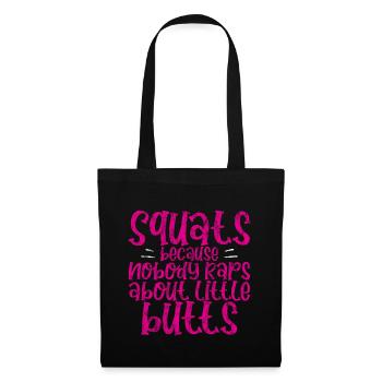 Squats parce que personne ne rappe sur Little Butts 3 - Sac en tissu - noir - Devant