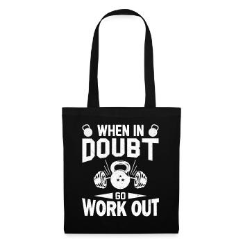En cas de doute, allez vous entraîner - Citation Fitness Gym - Sac en tissu - noir - Devant
