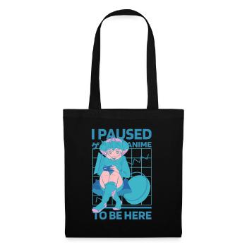 I Paused My Anime To Be Here Kawaii Anime Otaku - Tote Bag - black - Front