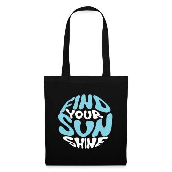 Find Your Sunshine - Stoffbeutel - Schwarz - Vorne