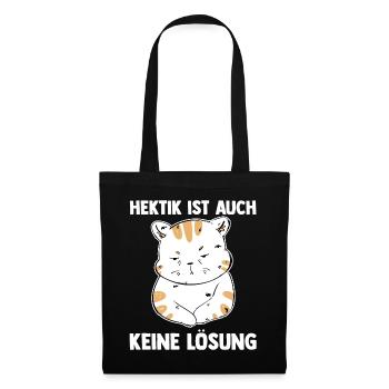 Hektik Ist Auch Keine Lösung Katze - Stoffbeutel - Schwarz - Vorne