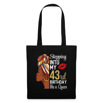 Entrer dans mon 43e anniversaire comme une reine - Sac en tissu - noir - Devant