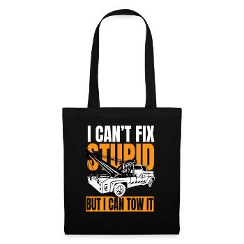 I can't fix stupid but i can tow it - Tote Bag - black - Front