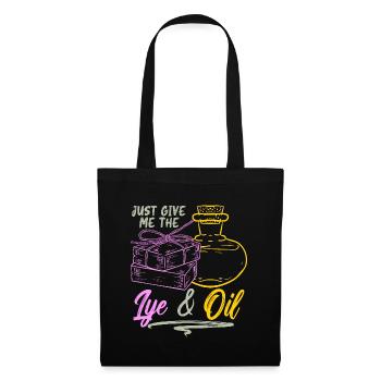 Soapmaking Just Give Me The Handicrafts Soap Maker - Tote Bag - black - Front