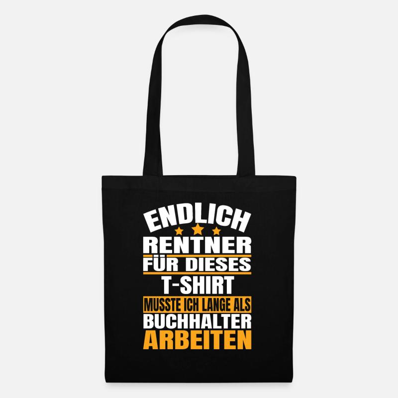 Endlich Rente 2023 Ruhestand Beruf Buchhalter - Stoffbeutel - Schwarz