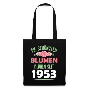 Jahrgang 1953 Blumen Spruch Geburtstag Geschenk - Stoffbeutel - Schwarz - Vorne