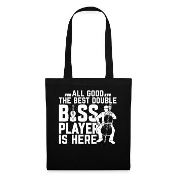 Tout va bien Le meilleur contrebassiste est ici - Con - Sac en tissu - noir - Devant