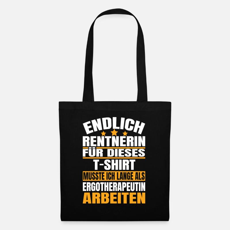 Endlich Rente 2023 Ruhestand Beruf Ergotherapeutin - Stoffbeutel - Schwarz