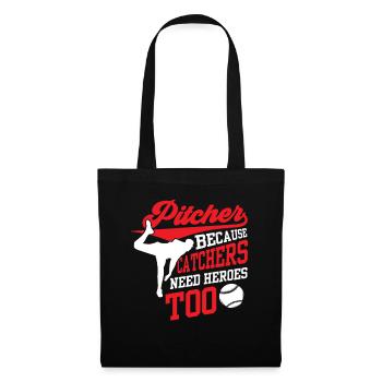 Pitcher because catchers also need heroes Launchers - Tote Bag - black - Front
