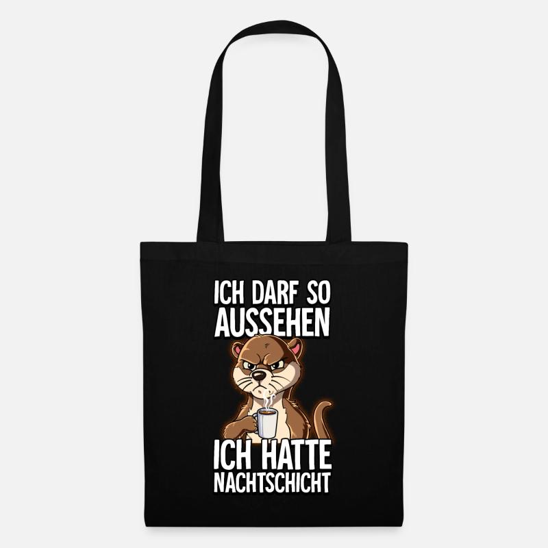 Ich Hatte Nachtschicht Kaffee Otter - Stoffbeutel - Schwarz