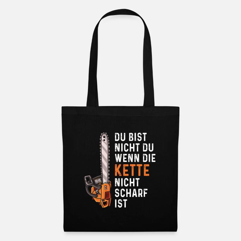 Holz Geschenke Chainsaw Kettensäge Waldarbeiter - Stoffbeutel - Schwarz
