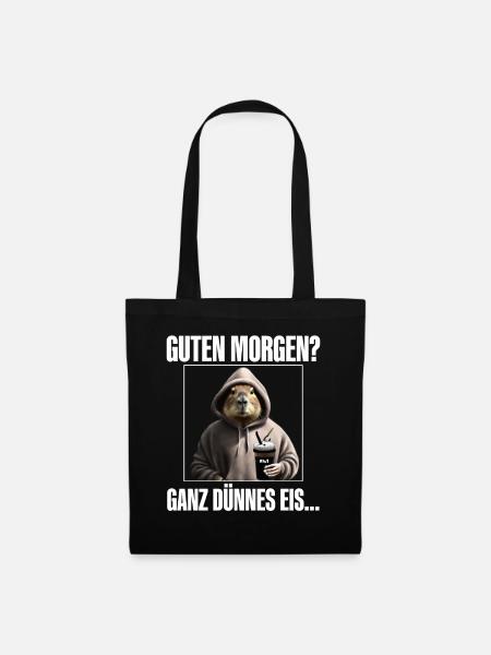 Guten Morgen Ganz Dünnes Eis - Stoffbeutel - Schwarz