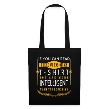 Wenn Du Den Spruch Auf Diesem T-shirt Lesen - Stoffbeutel - Schwarz - Vorne
