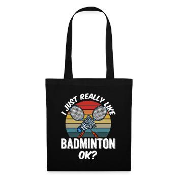 Ich Mag Badminton Einfach Sehr Badmintonspieler - Stoffbeutel - Schwarz - Vorne