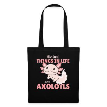 the best things in life are Axolotls süße Axololt - Tote Bag - black - Front