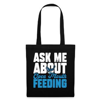 Ask Me About Open Mouth Feeding - Whale Watching - Tote Bag - black - Front