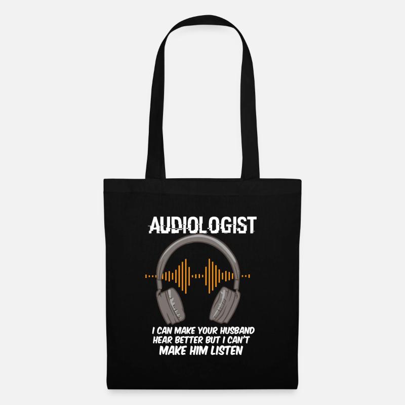 Audiologist I Can Make Your Husband - Stoffbeutel - Schwarz