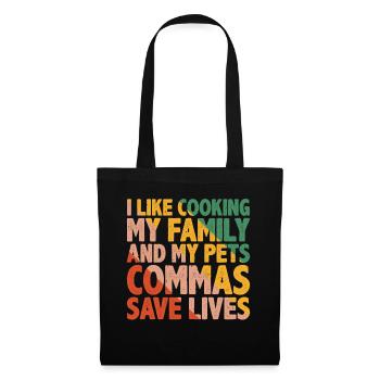 I Like Cooking My Family And My Pets 6 - Stoffbeutel - Schwarz - Vorne