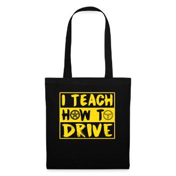 J’apporte la conduite à l’auto-instructeur - Sac en tissu - noir - Devant