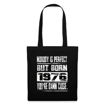 No one is perfect but born 1976 birthday - Tote Bag - black - Front