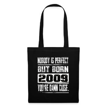No one is perfect but born 2009 birthday - Tote Bag - black - Front