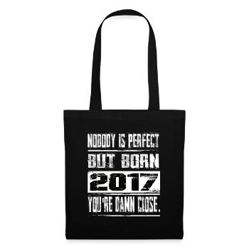 No one is perfect but born 2017 birthday - Tote Bag - black - Front
