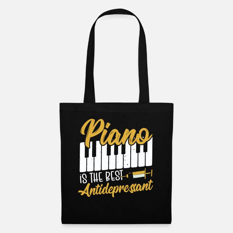 Piano Is The Best Antidepressant Keyboard Pianist - Stoffbeutel - Schwarz