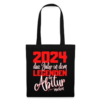 Abitur 2024 Abschluss - Das Legende Abi - Stoffbeutel - Schwarz - Vorne