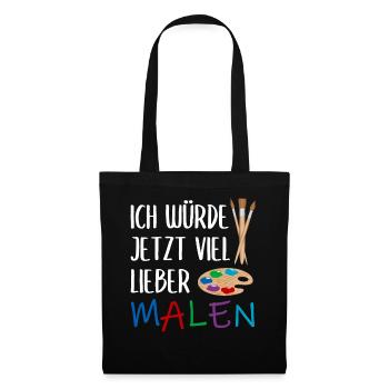 Malerei Kunst Künstler Lustiger Spruch Geschenk - Stoffbeutel - Schwarz - Vorne