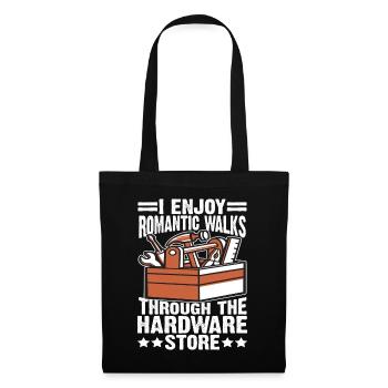 I Enjoy Romantic Walks Through Hardware Store 35 - Tote Bag - black - Front