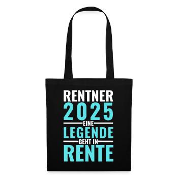 Rentner 2025 - Eine Legende geht in Rente - - Stoffbeutel - Schwarz - Vorne