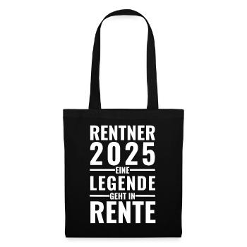 Rentner 2025 - Eine Legende geht in Rente - - Stoffbeutel - Schwarz - Vorne