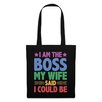 Je suis le patron - ma femme a dit que je pouvais avoir 9 ans - Sac en tissu - noir - Devant