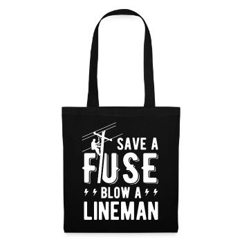 Save A Fuse Blow A Lineman Funny For Lineman - Tote Bag - black - Front
