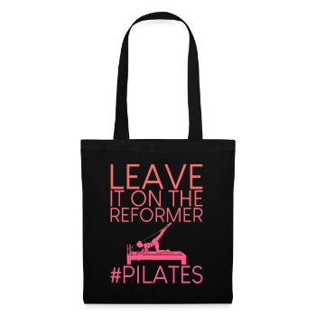 Leave It On The Reformer #Pilates 4 - Stoffbeutel - Schwarz - Vorne