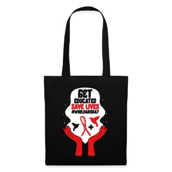 HIV AIDS Awareness Month Shirt, Get Educated Save - Tote Bag - black - Front