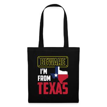 Achtung: Ich Komme Aus Texas Texanisch Texaner - Stoffbeutel - Schwarz - Vorne