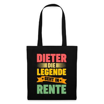 Dieter die Legende geht in Rente - Stoffbeutel - Schwarz - Vorne