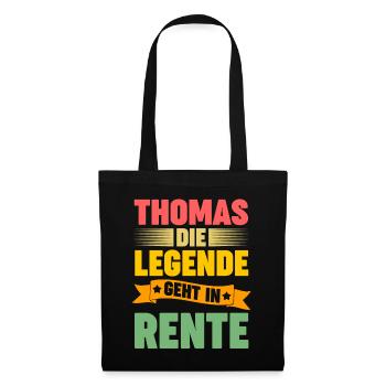 Thomas die Legende geht in Rente - Stoffbeutel - Schwarz - Vorne