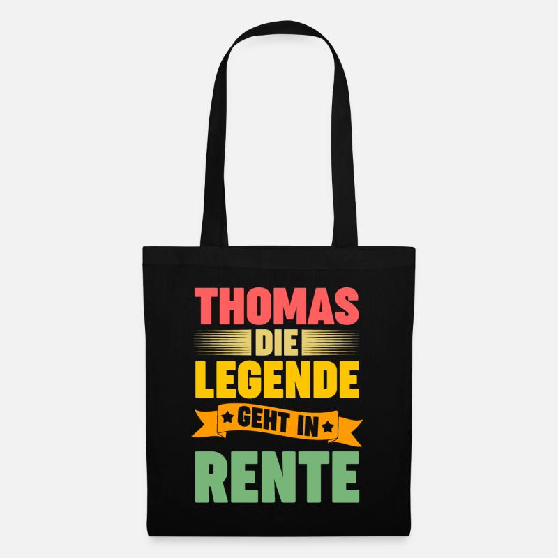 Thomas die Legende geht in Rente - Stoffbeutel - Schwarz