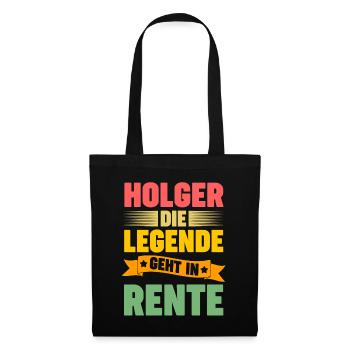 Holger die Legende geht in Rente - Stoffbeutel - Schwarz - Vorne