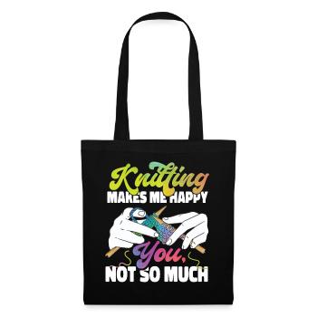 Knitting Knitter Knitting Makes Me - Stoffbeutel - Schwarz - Vorne