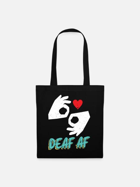 Deaf AF- Asl - Stoffbeutel - Schwarz