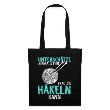 Unterschätze Niemals eine Frau Die Häkeln Kann Spr - Stoffbeutel - Schwarz - Vorne