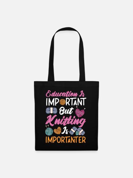 Knitting Knitter Education Is - Stoffbeutel - Schwarz