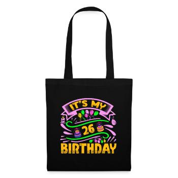 It's My 26 Birthday - Tote Bag - black - Front