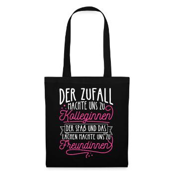 Der Zufall machte KOLLEGINNEN- Spaß machte FREUNDI - Stoffbeutel - Schwarz - Vorne