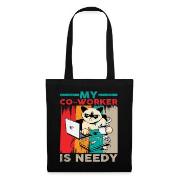 My Co-worker Is Needy 6 - Tote Bag - black - Front