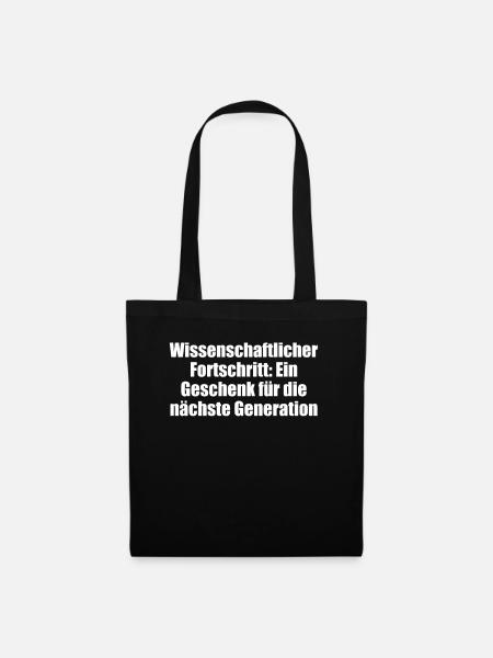 Wissenschaft - Wissenschaftlicher Fortschritt: - Stoffbeutel - Schwarz