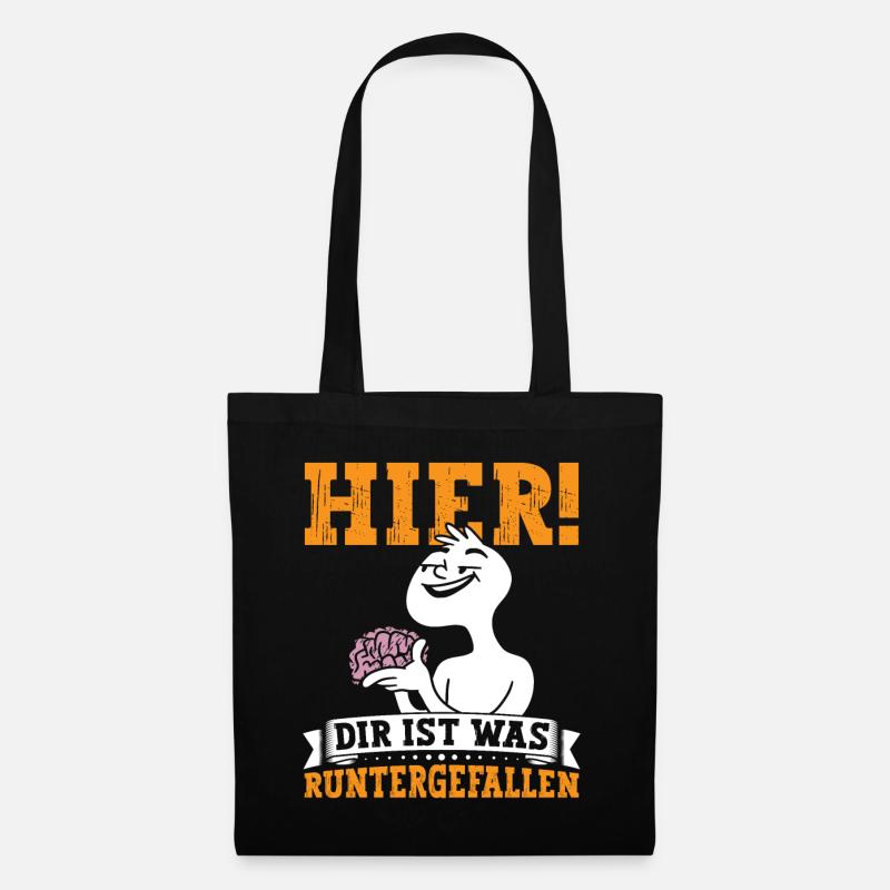 Hier dir ist was Runtergefallen - Stoffbeutel - Schwarz